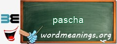 WordMeaning blackboard for pascha